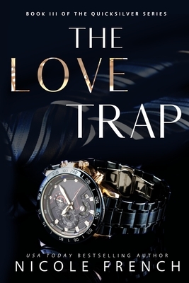 The Love Trap by Nicole French