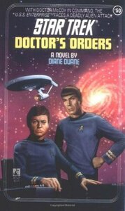 Doctor's Orders by Diane Duane