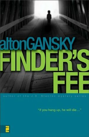 Finder's Fee by Alton Gansky