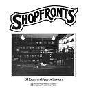 Shopfronts by Bill Evans, Andrew Lawson