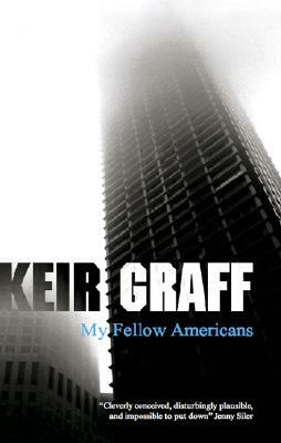 My Fellow Americans by Keir Graff