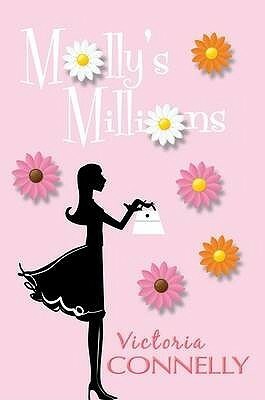 Molly's Millions by Victoria Connelly