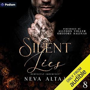 Silent Lies by Neva Altaj