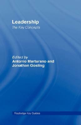 Leadership: The Key Concepts by 