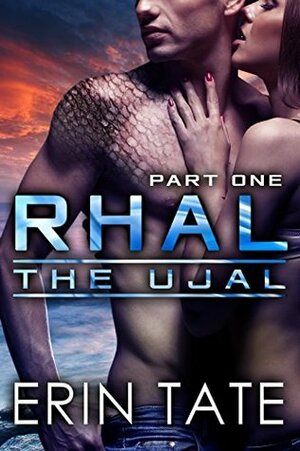 Rhal Part 1 by Erin Tate