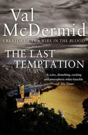 The Last Temptation by Val McDermid