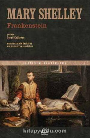 Frankenstein by Mary Shelley