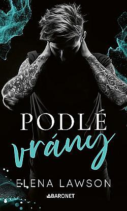 Podlé vrány by Elena Lawson
