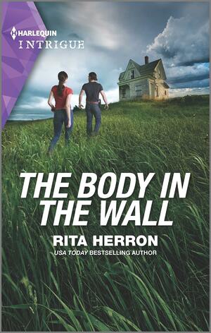 The Body in the Wall by Rita Herron, Rita Herron