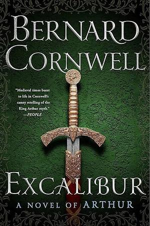 Excalibur: A Novel of Arthur by Bernard Cornwell