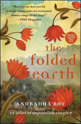 The Folded Earth by Anuradha Roy