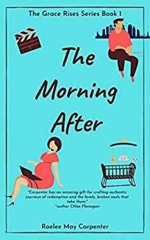 The Morning After by Raelee May Carpenter