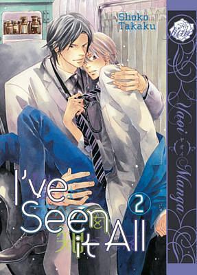 I've Seen It All Volume 2 by Shouko Takaku, Shouko Takaku