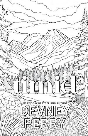 Timid: Special Edition by Devney Perry