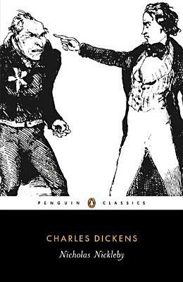 The Life and Adventures of Nicholas Nickleby Volume 2 by Charles Dickens