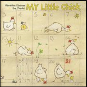 My Little Chick by Géraldine Elschner