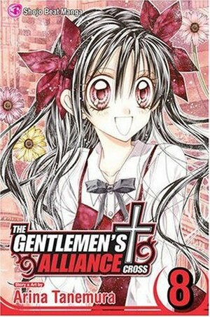 The Gentlemen's Alliance †, Vol. 8 by Arina Tanemura