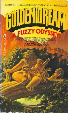 Golden Dream: A Fuzzy Odyssey by Ardath Mayhar