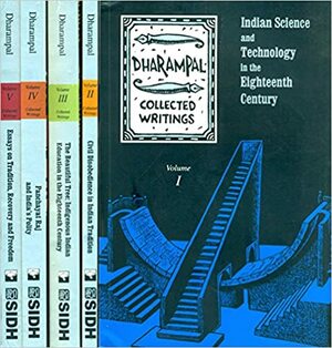 DHARAMPAL • COLLECTED WRITINGSVolume II (CIVIL DISOBEDIENCE IN INDIAN TRADITION) by Dharampal