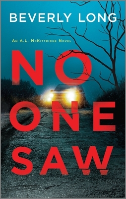 No One Saw by Beverly Long