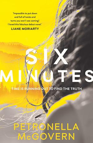 Six Minutes by Petronella McGovern