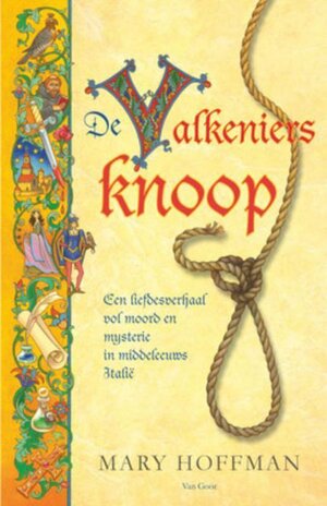 De valkeniersknoop by Mary Hoffman