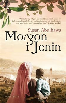 Morgon i Jenin by Niclas Nilsson, Susan Abulhawa