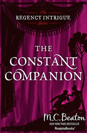 The Constant Companion by Marion Chesney