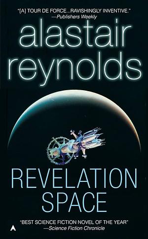 Revelation Space by Alastair Reynolds