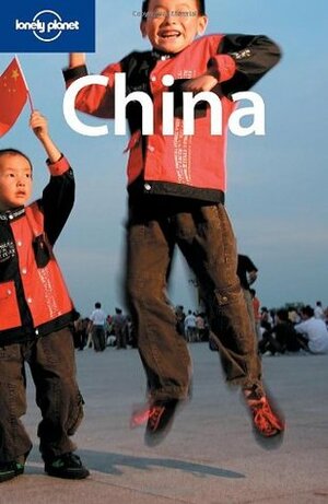 China by Damian Harper, Andrew Burke, Thomas Burke, Julie Grundvig, Lonely Planet