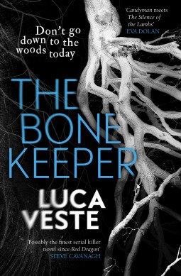The Bone Keeper by Luca Veste