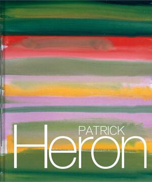 Patrick Heron by Sara Matson, Andrew Wilson