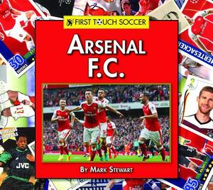 Arsenal F.C. by Mark Stewart
