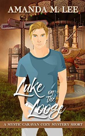Luke on the Loose by Amanda M. Lee