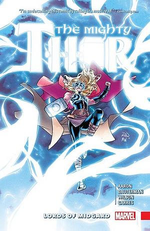 The Mighty Thor, Vol. 2: Lords of Midgard by Rafa Garres, Jason Aaron, Russell Dauterman