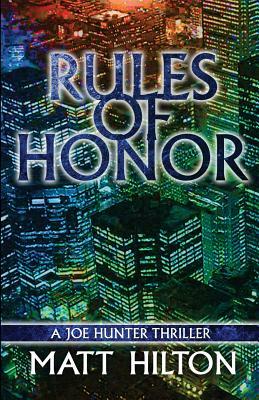 Rules of Honor by Matt Hilton