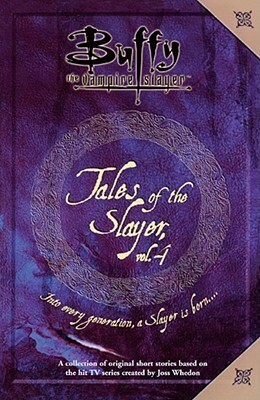 Tales of the Slayer, Vol. 4 by Michael Reaves, Robert Joseph Levy, Nancy Holder, Greg Cox, Kara Dalkey, Scott Allie, Jane Espenson, Kristine Kathryn Rusch