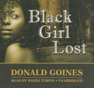 Black Girl Lost by Donald Goines