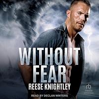 Without Fear by Reese Knightley