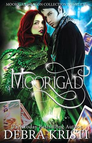 Moorigad: Moorigad Dragon Collection Complete by Debra Kristi