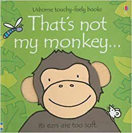 That's Not My Monkey... by Fiona Watt