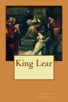 King Lear by William Shakespeare