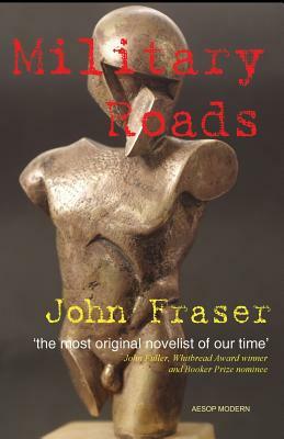 Military Roads by John Fraser