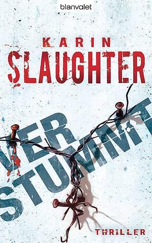 Verstummt by Karin Slaughter