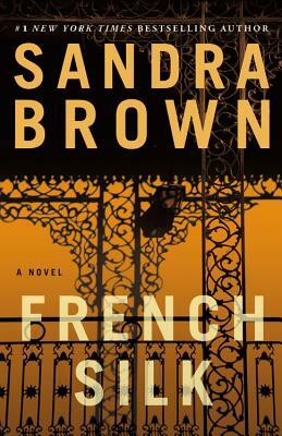 French Silk by Sandra Brown