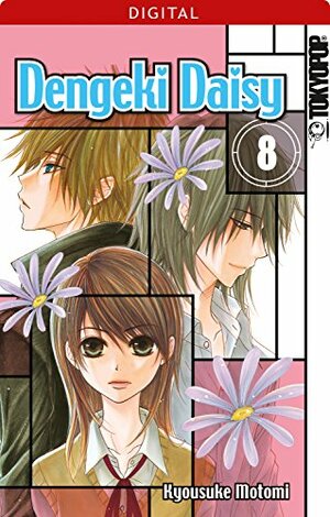 Dengeki Daisy 08 by Kyousuke Motomi