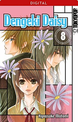 Dengeki Daisy 08 by Kyousuke Motomi