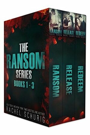 The Ransom Series by Rachel Schurig