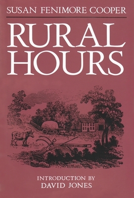 Rural Hours by Susan Fenimore Cooper