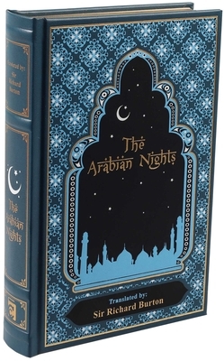 The Arabian Nights by Richard Francis Burton